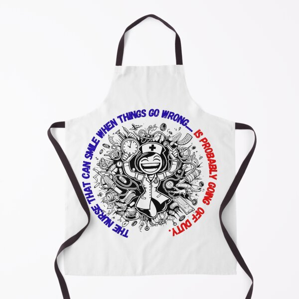 Item preview, "The nurse that can smile when things go wrong...is probably going off duty." - Funny nurse quote on designed and sold by ExtraMessages.