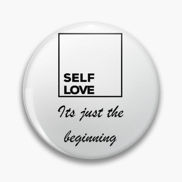 Item preview, SELF LOVE- Its just the beginning.  designed and sold by Andykinoz.
