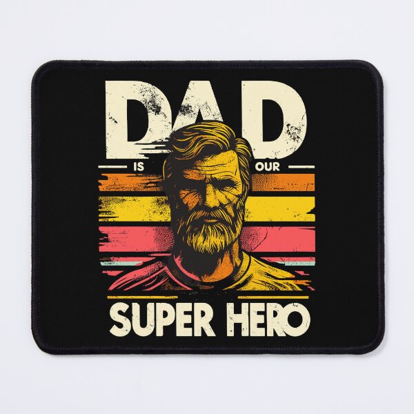 Item preview, Dad is Our Super Hero designed and sold by Designowner.
