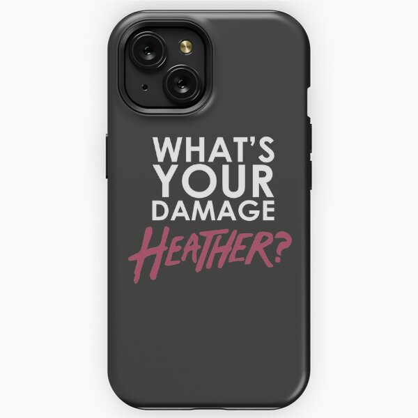 Big Fun Heather - Heathers - Phone Case