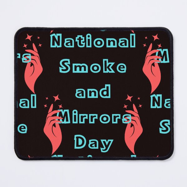 Item preview, Smoke and Mirrors Day designed and sold by Simo0455.