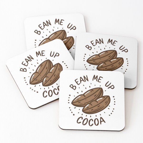 Item preview, Cocoa Beans: Bean Me Up, Cocoa! designed and sold by Dungeon-Depot.