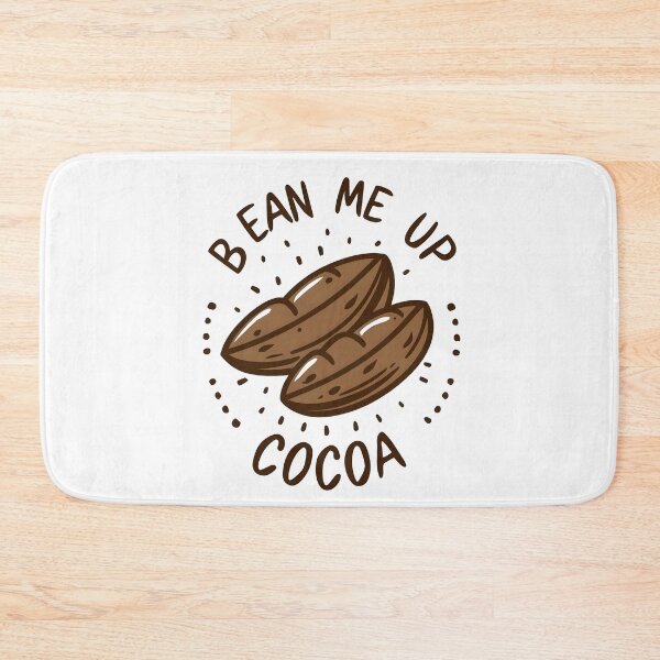 Item preview, Cocoa Beans: Bean Me Up, Cocoa! designed and sold by Dungeon-Depot.