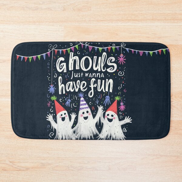 Item preview, Ghouls Just Wanna Have Fun, Party Ghosts, Party Ghouls, Funny Halloween designed and sold by PrintShangri-La.
