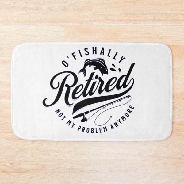 Item preview, O'fishally Retired designed and sold by GraphicMondaze.