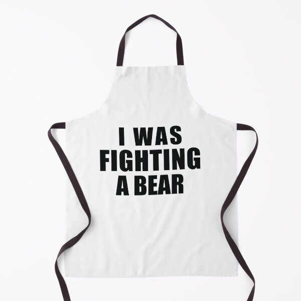 Item preview,  I Was Fighting A Bear - Outdoor Lover - Wildlife Adventure designed and sold by SakuraPxl.