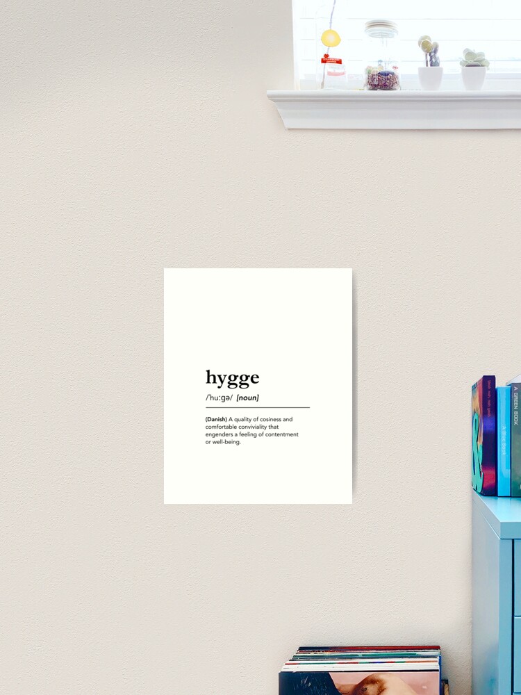 Thumbnail 1 of 3, Art Print, Hygge definition. Hygge meaning. Hygge pronunciation. Urban Dictionary. Danish words. Hygge feeling designed and sold by lagunaklein.