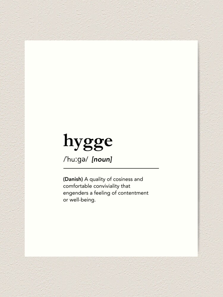Thumbnail 2 of 3, Art Print, Hygge definition. Hygge meaning. Hygge pronunciation. Urban Dictionary. Danish words. Hygge feeling designed and sold by lagunaklein.