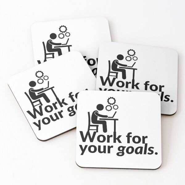 Item preview, Work for your goals. designed and sold by Bananobanini.