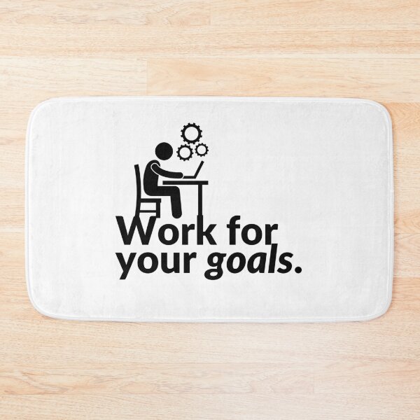 Item preview, Work for your goals. designed and sold by Bananobanini.