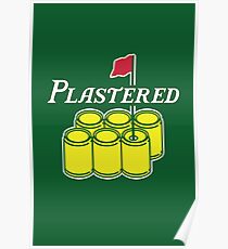 Plastered 2 Poster