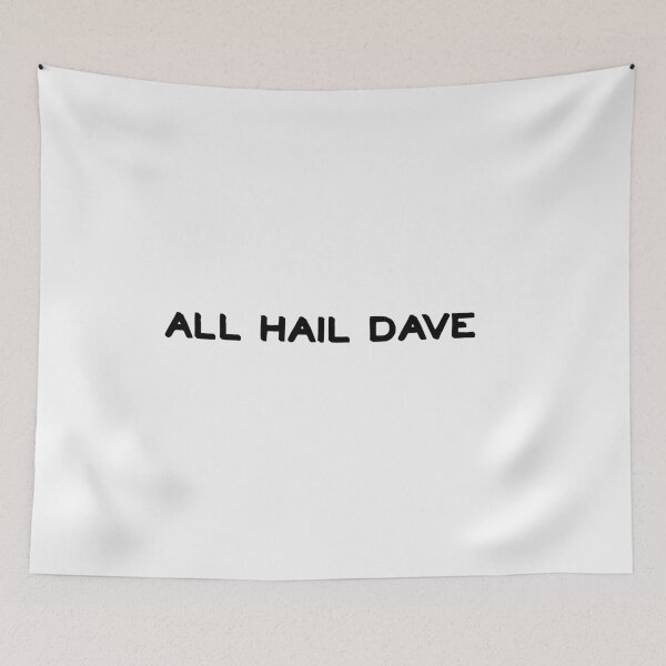 Item preview, all hail dave designed and sold by sarina G.
