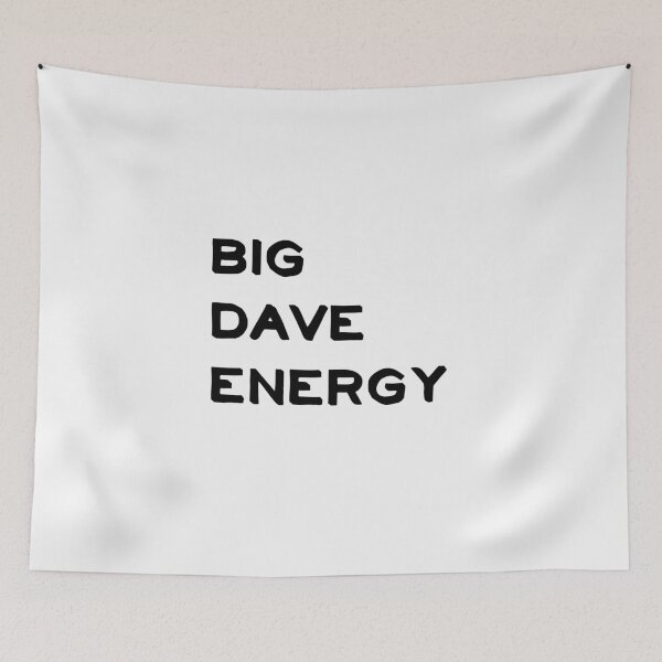 Item preview, big dave energy designed and sold by sarina G.