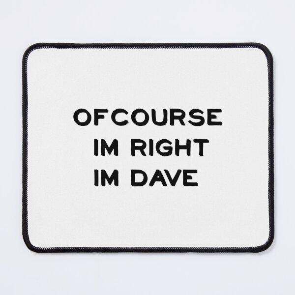 Item preview, ofcourse im right im dave designed and sold by sarina G.