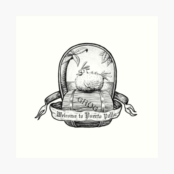 Welcome to Puerto Pollo Art Print