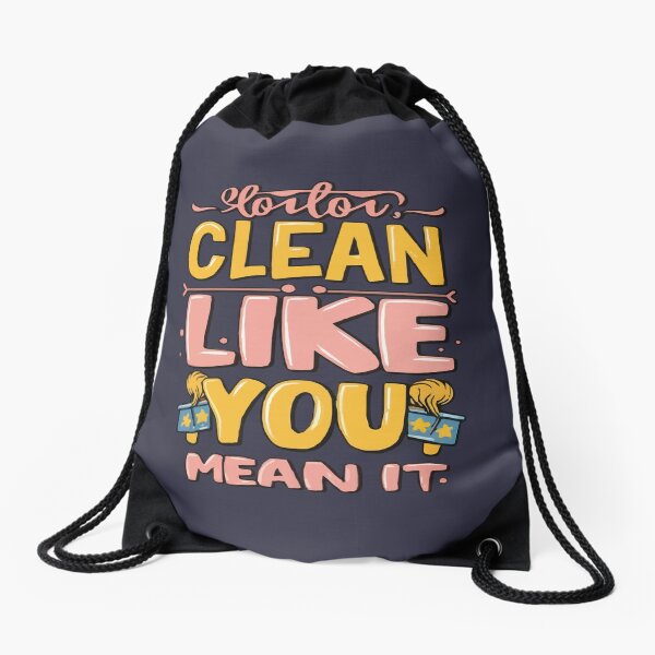 Item preview, Cool shirt for those who like cleaning- 'CLEAN LIKE YOU MEAN IT' designed and sold by Gadget80.