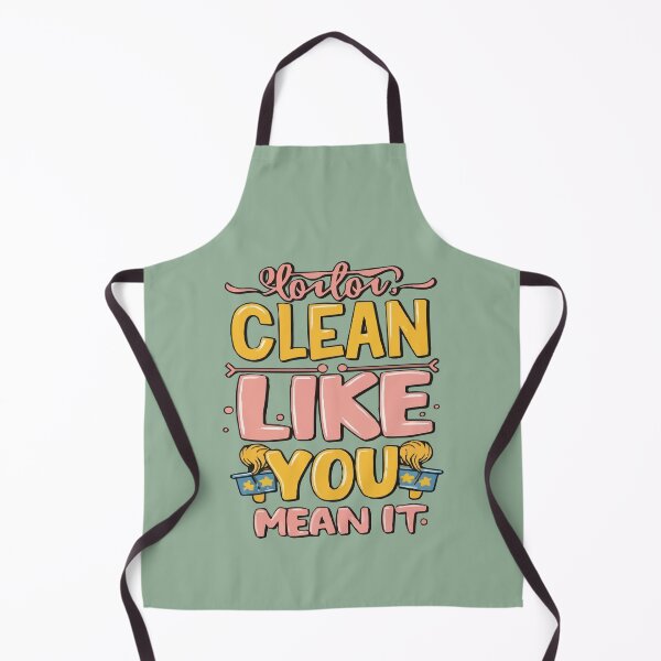 Item preview, Cool shirt for those who like cleaning- 'CLEAN LIKE YOU MEAN IT' designed and sold by Gadget80.