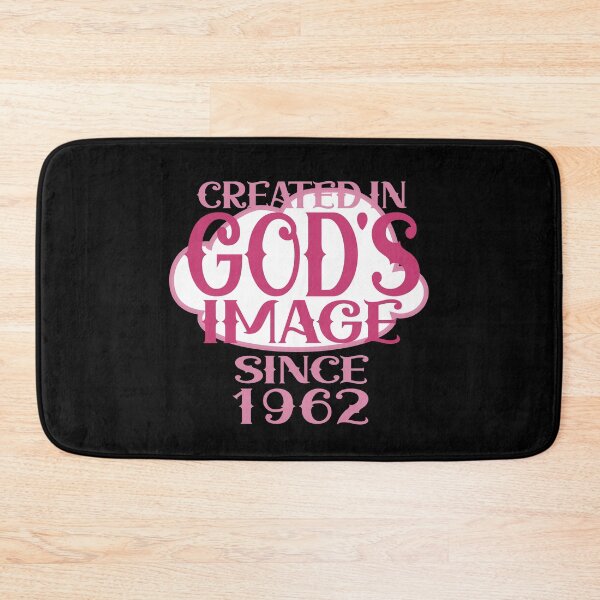 Item preview, Created in Gods image since 1962 designed and sold by giftfromheart.
