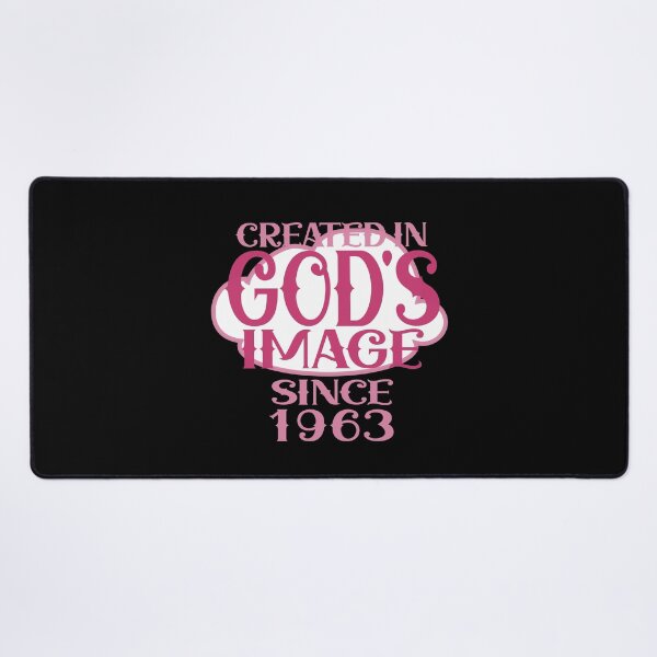 Item preview, Created in Gods image since 1963 designed and sold by giftfromheart.