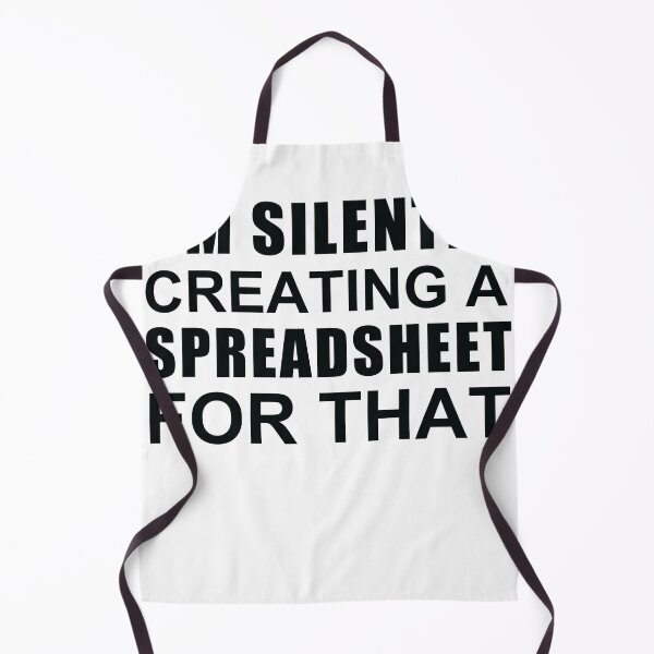 Item preview, I'm Silently Creating A Spreadsheet For That, Funny Accountant designed and sold by SakuraPxl.