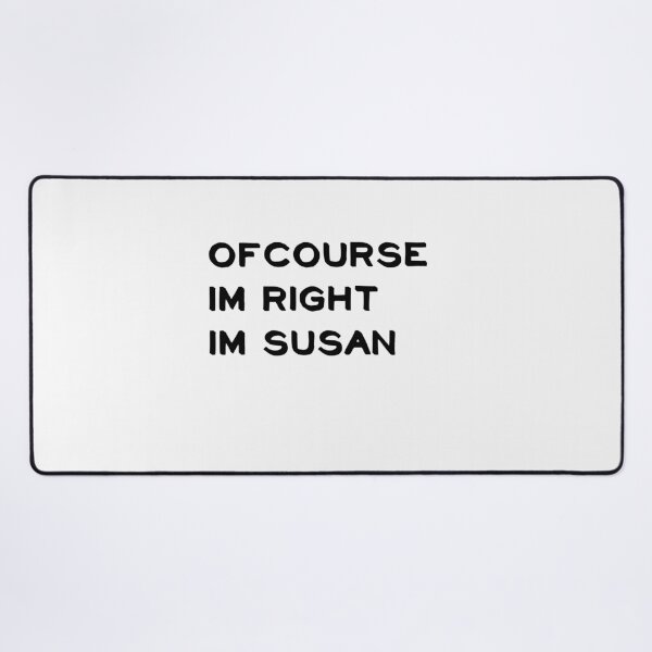 Item preview, ofcourse im right im susan designed and sold by sarina G.