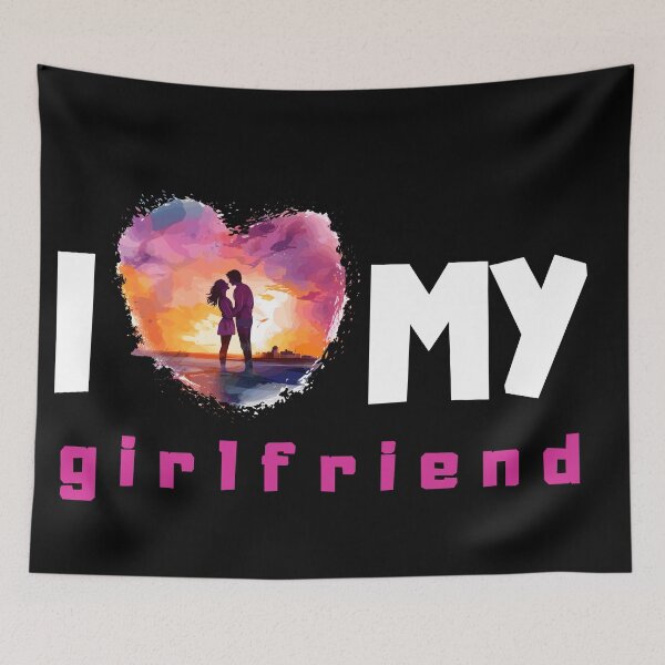 Item preview, I love my girlfriend designed and sold by Mayaart83.