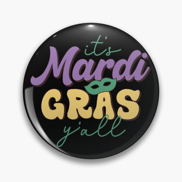 Item preview, It's Mardi Gras y'all Funny Mardi Gras , mardi gras , Funny Mardi Gras King Gifts or King of Mardi Gras, Mardi Gras Parade Mardi Gras Vibes Party designed and sold by TigerArtistic.