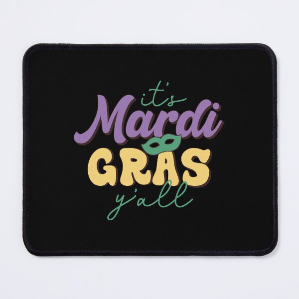 Item preview, It's Mardi Gras y'all Funny Mardi Gras , mardi gras , Funny Mardi Gras King Gifts or King of Mardi Gras, Mardi Gras Parade Mardi Gras Vibes Party designed and sold by TigerArtistic.