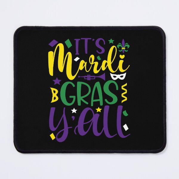 Item preview, It's Mardi Gras y'all Funny Mardi Gras , mardi gras , Funny Mardi Gras King Gifts or King of Mardi Gras, Mardi Gras Parade Mardi Gras Vibes Party designed and sold by TigerArtistic.