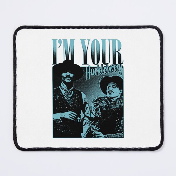 Item preview, I'm Your Huckleberry designed and sold by Animalloova.