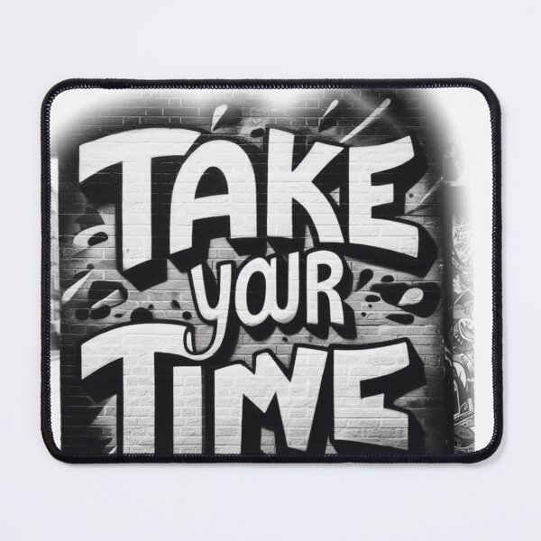 Item preview, Takę your time designed and sold by Kasta1989.