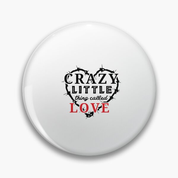Item preview,  Crazy little thing called love designed and sold by Smartmano.