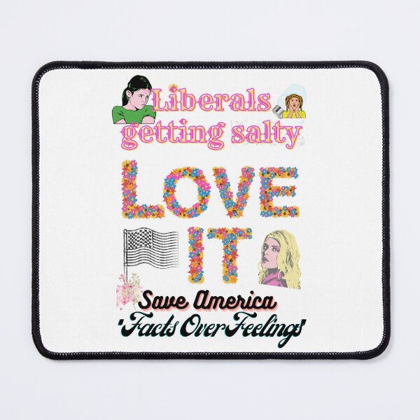 Item preview, Liberals Getting Salty, Love It designed and sold by JenExpress.