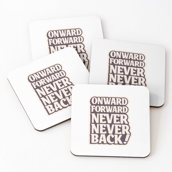 Item preview, Onward Forward never back designed and sold by 3am Pixels.