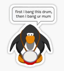 first i bang this drum Sticker