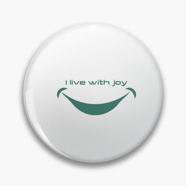 Item preview, I live with joy designed and sold by POOF-.
