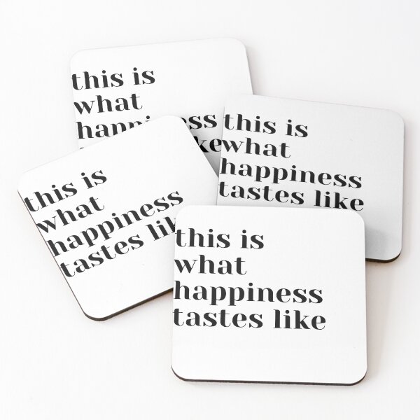 Item preview, This is what happiness tastes like designed and sold by Vilemo.