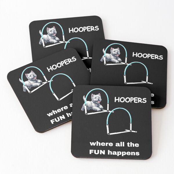 Item preview, West Highland Terrier Dog Hoopers - Hoopers, where all the fun happens  - white lettering designed and sold by LBKdesigns.
