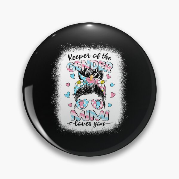 Item preview, Keeper Of The Gender Mimi Loves You Messy Bun Mothers Day designed and sold by SpeedyPrints.