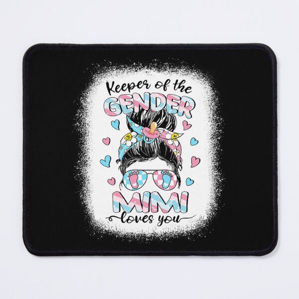 Item preview, Keeper Of The Gender Mimi Loves You Messy Bun Mothers Day designed and sold by SpeedyPrints.