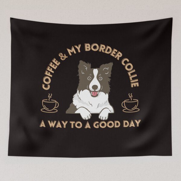 Item preview, Coffee and My Border Collie A Way To a Good Day designed and sold by SoulPaws.