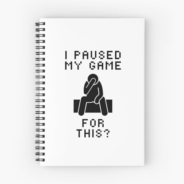 Item preview, I Paused My Game For This? - Gamer  designed and sold by DesignsOfEva.