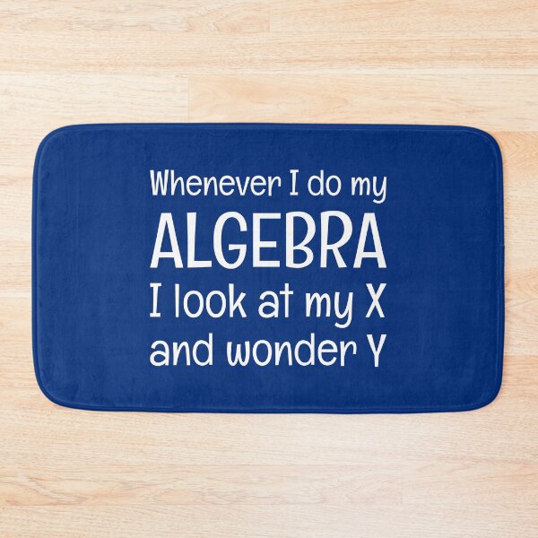 Item preview, Funny Algebra Math Jokes  - Funny Mathematics designed and sold by WIZECROW.