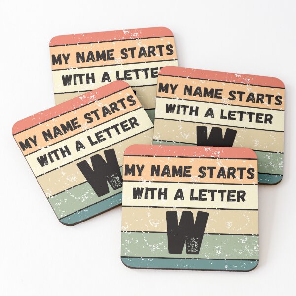 Item preview, My Name Starts With a Letter W designed and sold by Lemilemi.