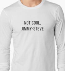 not cool, j.s. - shameless Long Sleeve T-Shirt