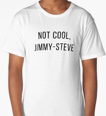 not cool, j.s. - shameless Long T-Shirt