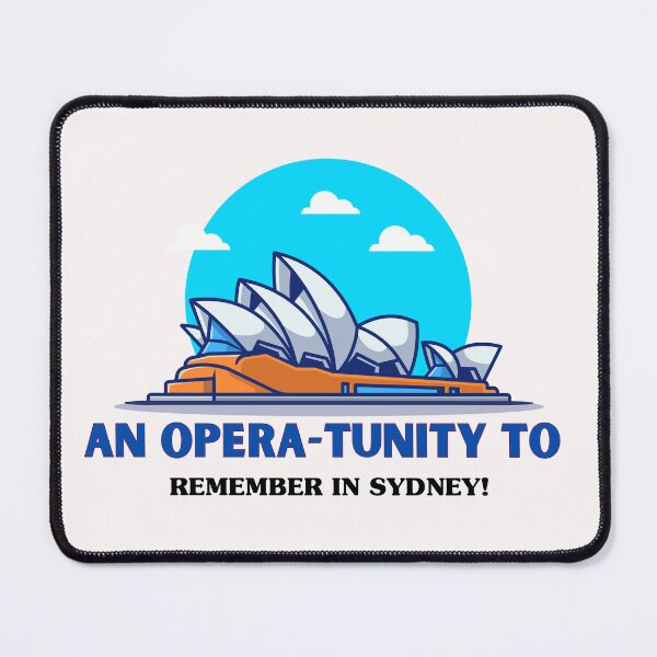 Item preview, An Opera-tunity to Remember in Sydney - Opera House in Australia Aussie Pun designed and sold by mimiscreativity.