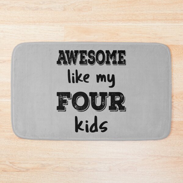 Item preview, Awesome Like My Four Kids IV designed and sold by Lemon Pepper.