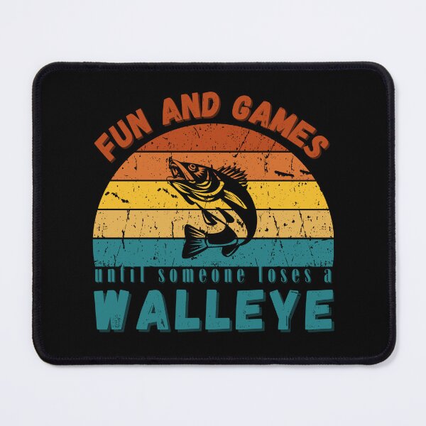 Item preview, It's All Fun And Games Until Someone Loses A Walleye Funny Classic T-Shirt designed and sold by SurtimAlex.