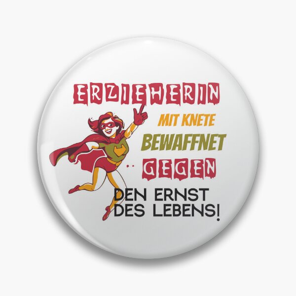 Item preview, Erzieherin: Mit Knete bewaffnet gegen den Ernst des Lebens designed and sold by One2Bee Design.